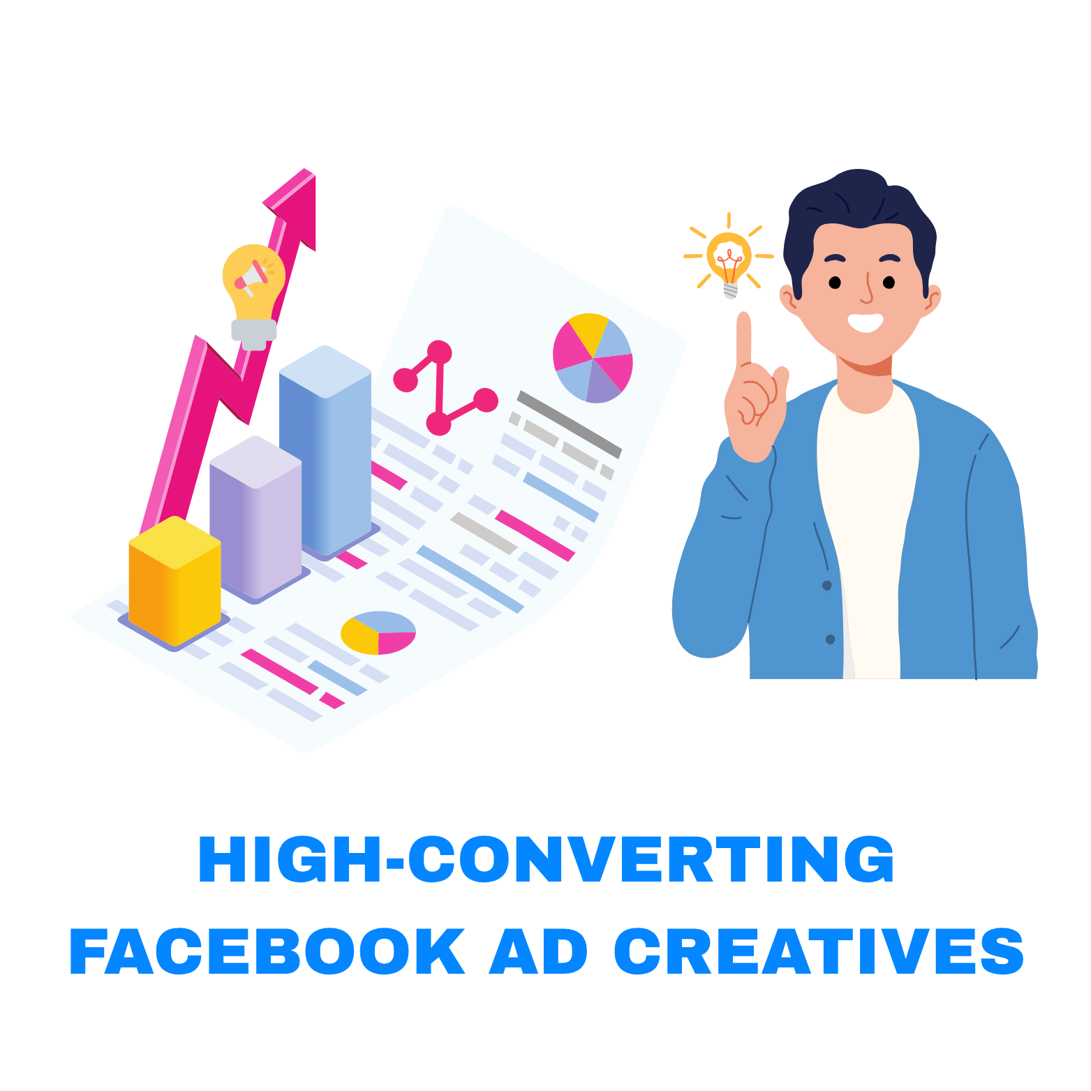 Best Practices for Creating High-Converting Facebook Ad Creatives